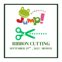 Ribbon Cutting - Jump! Gymnastics