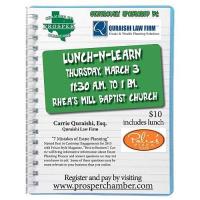 Prosper Chamber Lunch N Learn - Sponsored by Quaraishi Law Firm