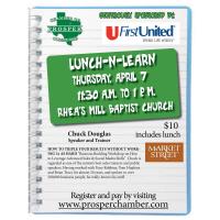 Prosper Chamber Lunch N Learn - Sponsored by First United Bank
