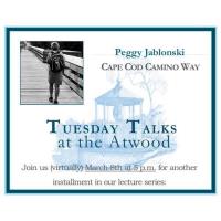 Tuesday Talks: Peggy Jablonski: Cape Cod Camino Way