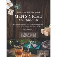 Chatham Clothing Bar Presents Men's Night Wrapped & Ready