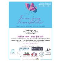 Forever Young Forever Fabulous Chatham's Spring Style Soiree - May 8, 2024