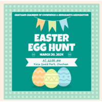 Chatham Chamber of Commerce & Merchants Association Easter Egg Hunt March 30, 2024