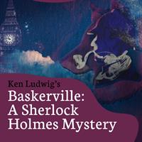 Baskerville: A Sherlock Holmes Mystery