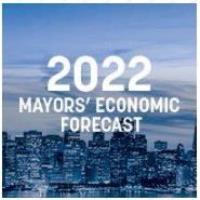 2022 Mayors' Economic Forecast