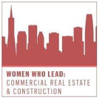 Women Who Lead: Commercial Real Estate & Construction