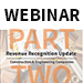 Webinar: Revenue Recognition Update Part Two – Construction & Engineering Companies
