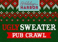 Holiday on the Harbor | Ugly Sweater Pub Crawl