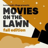 Movies on The Lawn : Fall Edition