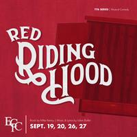 ECTC Presents: Red Riding Hood