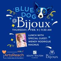 Reminder: Join Us for our 2023 ArtsReach Lunch Blue Dog @ Bijoux