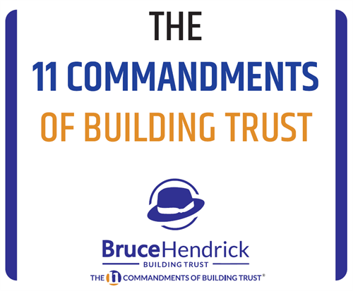 "The 11 Commandments of Building Trust" by Bruce Hendrick