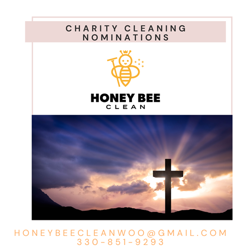 At Honey Bee Clean , your local cleaning company in Wooster , we are giving back to our surrounding communities with our Charity Cleaning Nomination program .Nominate someone in need for a free cleaning service. Help us brighten somedays day . 