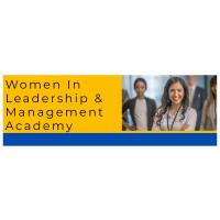 2026 WOMEN IN LEADERSHIP AND MANAGEMENT ACADEMY