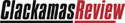 Clackamas Review