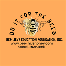 Bee-Lieve Education Foundation, INC.