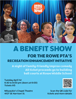 BENEFIT SHOW for Rowe Middle School featuring Bridge City Improv