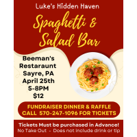 Luke's Hidden Haven - Fundraising Spaghetti & Salad Dinner 