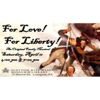 For Love! For Liberty! — A New Musical Comes to Lexington, MA!