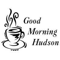 Good Morning Hudson: "Building Great Partnerships While Having Fun"
