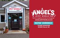Store Manager - Angel's Pet World Too (River Falls, WI)