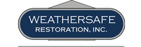 Weathersafe Restoration, Inc.