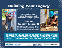 Building Your Legacy:  Legacy Giving Lunch & Learn, Free and open to the public, October 18 at 11:30am