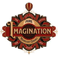PURE IMAGINATION: A SPECIAL MOONLIGHT CABARET @ THE REAL MAGIC HOUSE