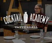 Tattersall Cocktail Class