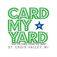 Card My Yard St. Croix Valley-WI