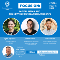 FocusOn: Digital Media and the New Communication Landscape, sponsored by Central Pacific Bank