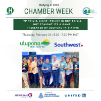 2022 Chamber Week: YP Trivia Night: Policy Is Not Trivia, But Tonight It's A Game! presented by Ulupono Initiative