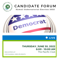 Canceled: Candidate Forum: Hawaii Gubernatorial Election 2022 (D)
