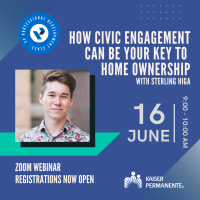 YP Professional Development Class (PDC) - How Civic Engagement Can Be Your Key to Home Ownership presented by Kaiser Permamente