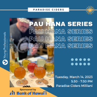 YP Pau Hana Series: Paradise Ciders presented by Bank of Hawai'i