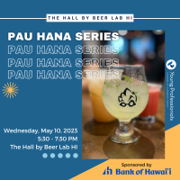 YP Pau Hana Series: The Hall by Beer Lab HI presented by Bank of Hawai'i