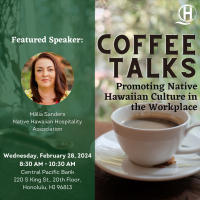 Coffee Talks: Promoting Native Hawaiian Culture in the Workplace
