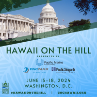 2024 Hawaii on the Hill presented by Pacific Marine & Supply Company, Pac Mar Technologies and Pacific Shipyards International