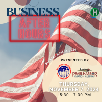 Business After Hours presented by the Military Affairs Council and Pearl Harbor Aviation Museum