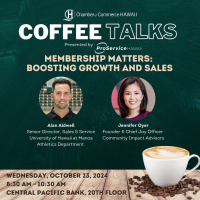 Coffee Talks presented by ProService Hawaii - Membership Matters: Boosting Growth and Sales