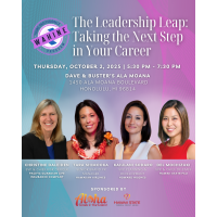 YP Wahine: The Leadership Leap: Taking the Next Step in Your Career Sponsored by Aloha Termite & Pest Control and Hawaii State Federal Credit Union