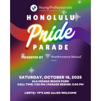 YP Honolulu Pride Parade presented by Northwestern Mutual Hawai'i