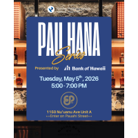 YP Pau Hana Series: EP Bar presented by Bank of Hawaii