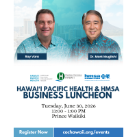 Hawaii Pacific Health & HMSA Business Luncheon