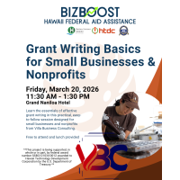 BizBoost: Grant Writing Basics for Small Businesses & Nonprofits (Hilo)