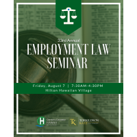 33rd Annual Employment Law Seminar presented by Torkildson Katz
