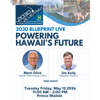 2030 Blueprint Live: Powering Hawaii's Future