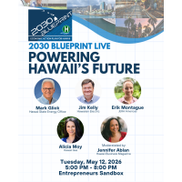 2030 Blueprint Live: Powering Hawaii's Future