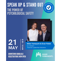 YP Professional Development Class (PDC) - Speak Up & Stand Out: The Power of Psychological Safety presented by Kaiser Permanente