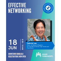 YP Professional Development Class (PDC) - Effective Networking presented by Kaiser Permanente